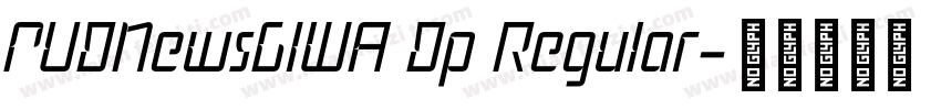 PUDNewsGIWA Dp Regular字体转换